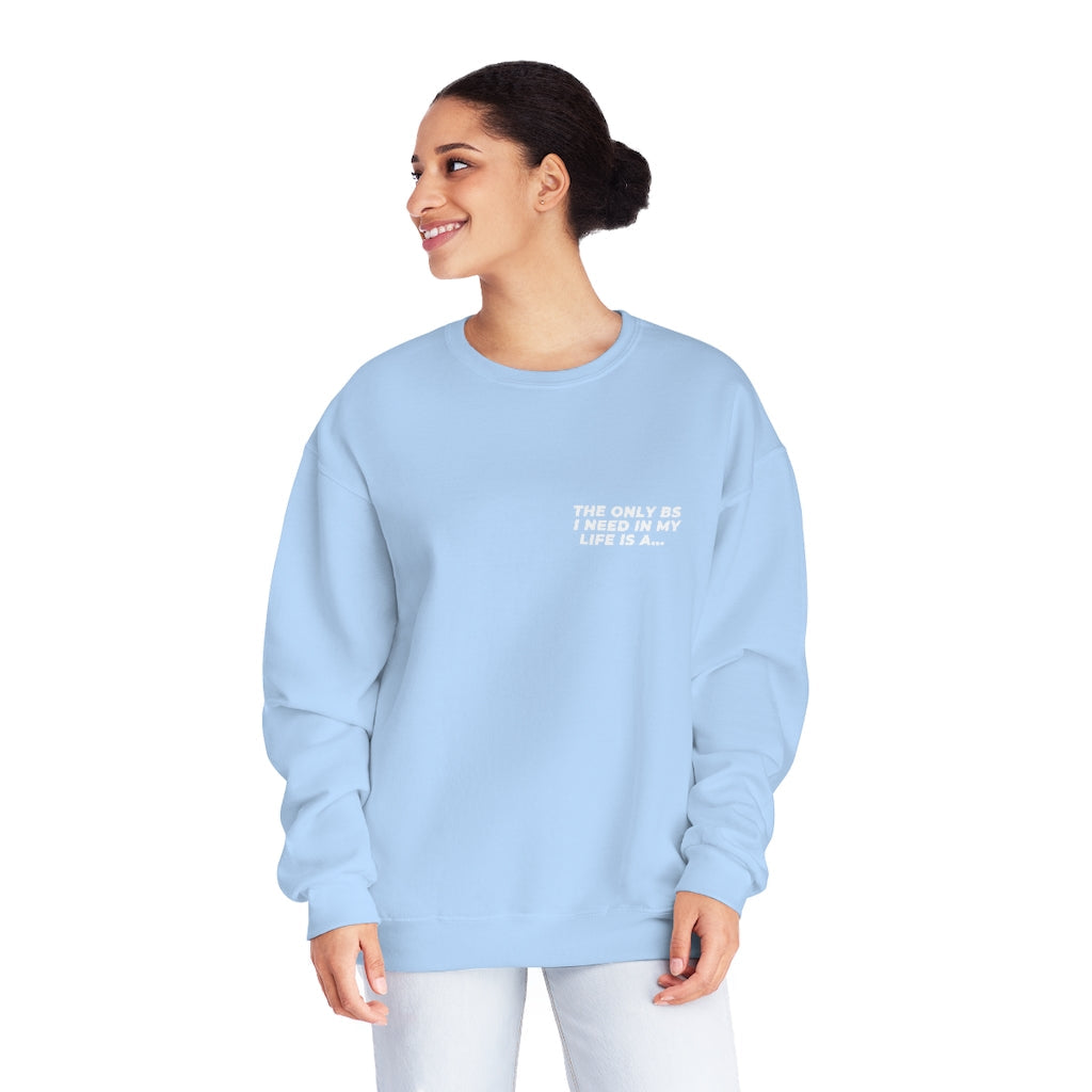 The Only BS I Need Nursing Student Crewneck Sweatshirt Sweatshirt Printify 
